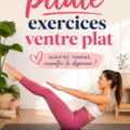 Femme pratiquant des exercices de pilates pour un ventre plat