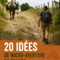 Photos de paysages français invitant à des micro-aventures