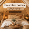 Tente décorée dans un style bohème avec des coussins colorés et des guirlandes lumineuses.