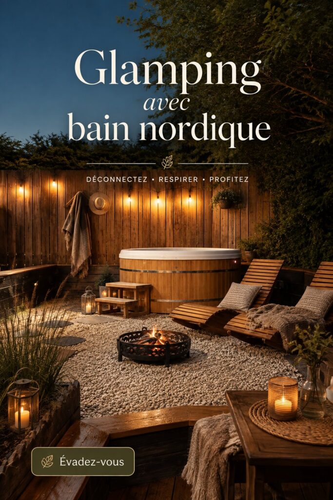 Hébergement glamping avec jacuzzi en pleine nature