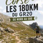 Vue panoramique sur le GR20, un sentier de randonnée emblématique en Corse