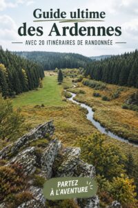 Randonnée en pleine nature dans les Ardennes, soulignant les paysages verdoyants et les sentiers balisés