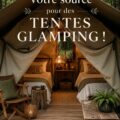 Une belle tente de glamping installée en pleine nature avec des meubles confortables.