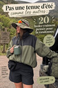 Une femme s'apprête à partir en randonnée avec une tenue estivale stylée et fonctionnelle.